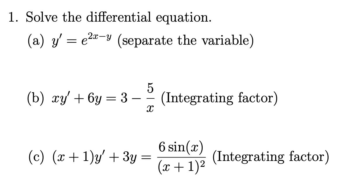 Solved 1. Solve the differential equation. (a) y′=e2x−y | Chegg.com