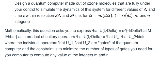 2 Your Ozone Molecule From Problem 1 Has A Time E Chegg Com