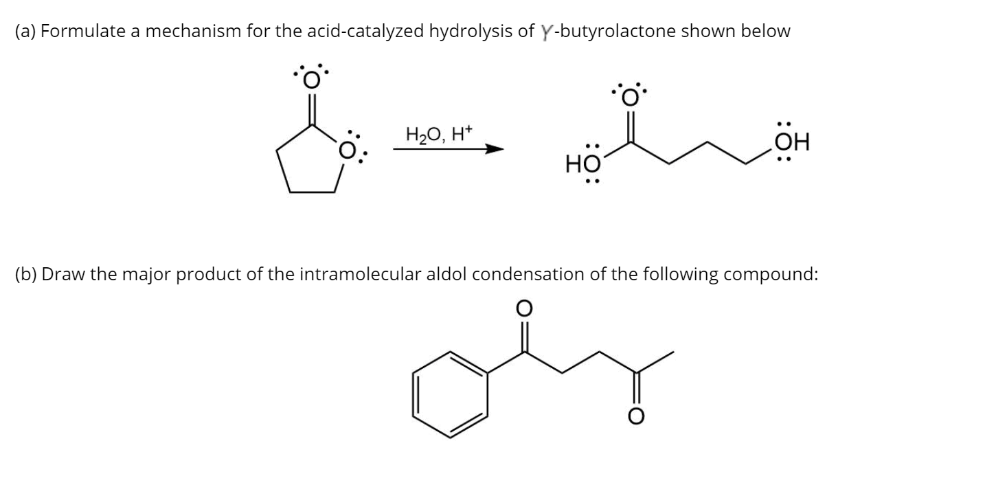 Solved (a) Formulate a mechanism for the acid-catalyzed | Chegg.com