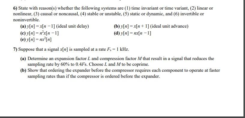Solved State with reason(s) whether the following systems | Chegg.com