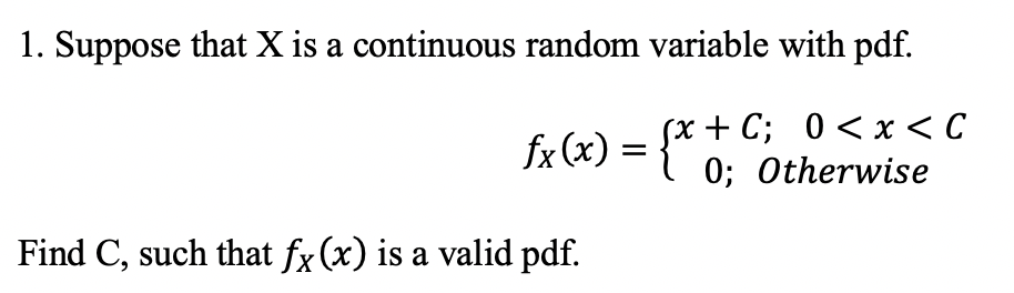Solved 1. Suppose that X is a continuous random variable | Chegg.com