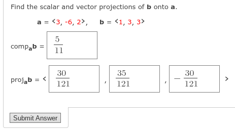 Solved Find the scalar and vector projections of b onto a. | Chegg.com