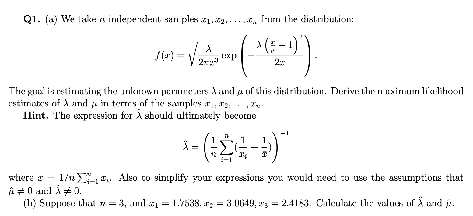 Solved Q1 A We Take N Independent Samples X1 X2 From Chegg Com