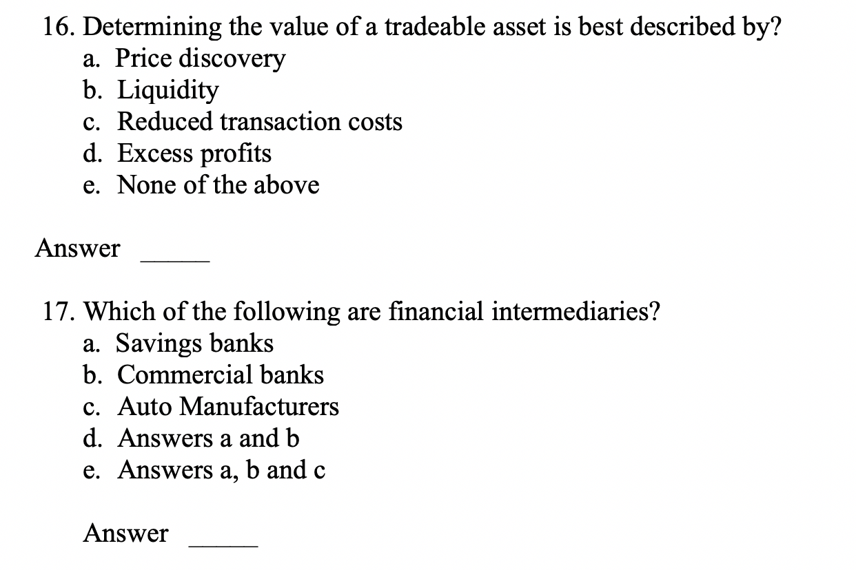 Solved 16. Determining the value of a tradeable asset is | Chegg.com
