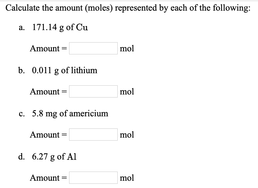 Solved Calculate the amount (moles) represented by each of | Chegg.com