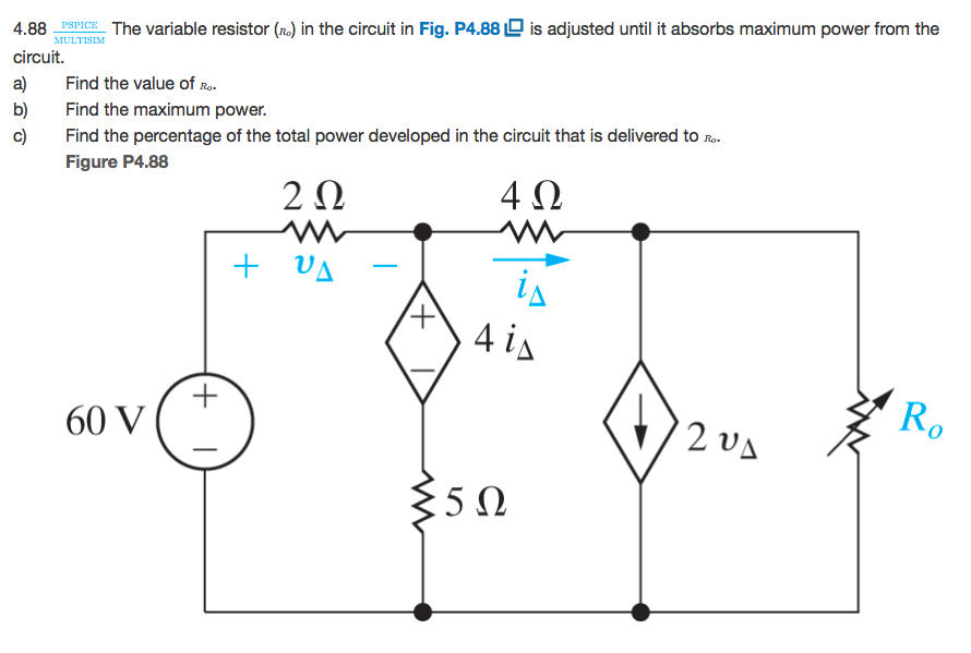 Solved 4.88 The Variable Resistor () In The Circuit In Fig. | Chegg.com