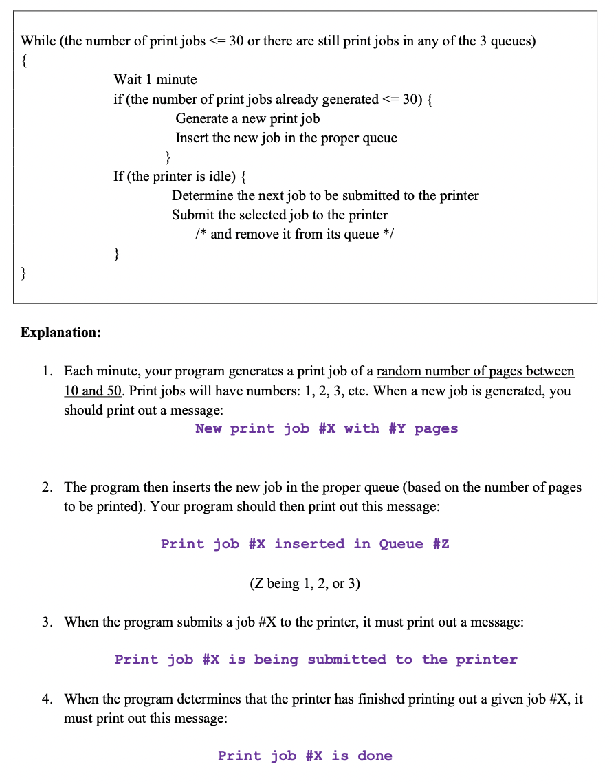 Solved An operating system assigns jobs to print queues