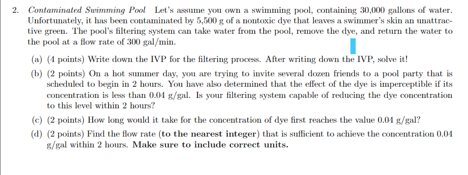 Solved 8 2. Contaminated Swimming Pool Let's assume you own | Chegg.com