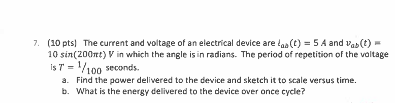 Solved (10 pts) The current and voltage of an electrical | Chegg.com