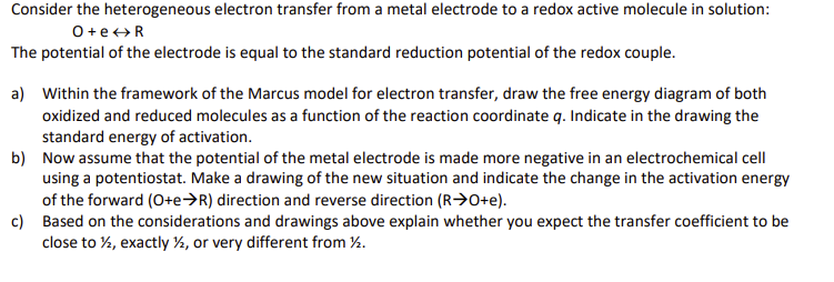 Consider the heterogeneous electron transfer from a | Chegg.com