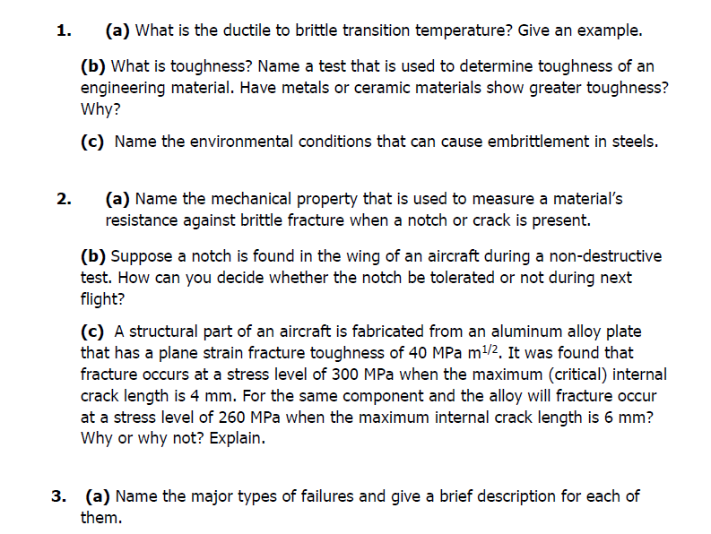 Solved 1. (a) What is the ductile to brittle transition