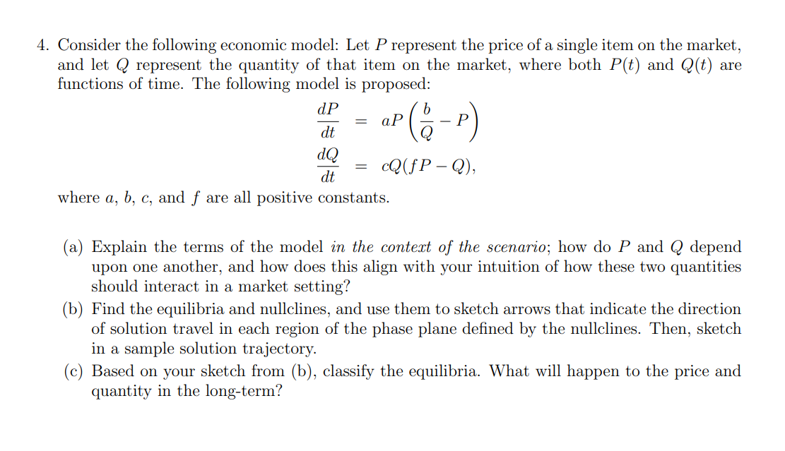 Solved 4. Consider the following economic model: Let P | Chegg.com