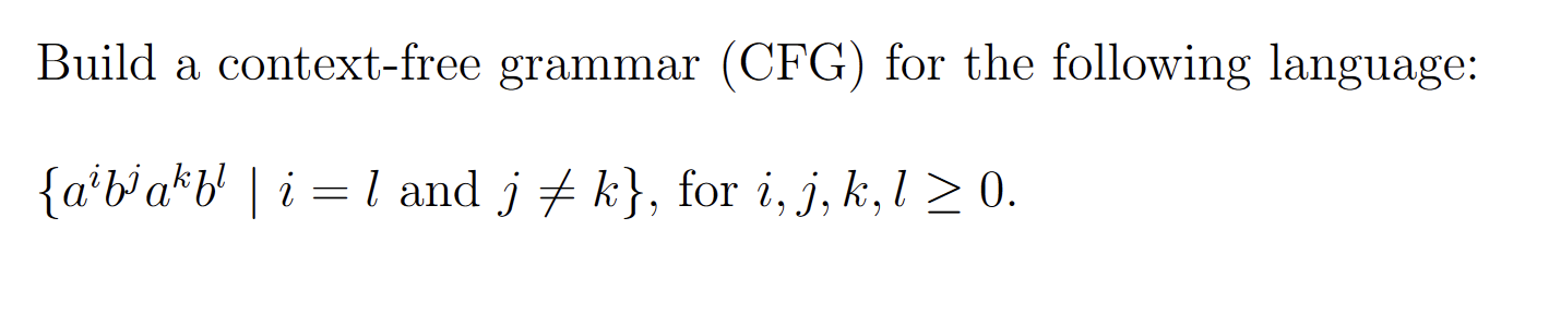 Solved Build A Context-free Grammar (CFG) For The Following | Chegg.com