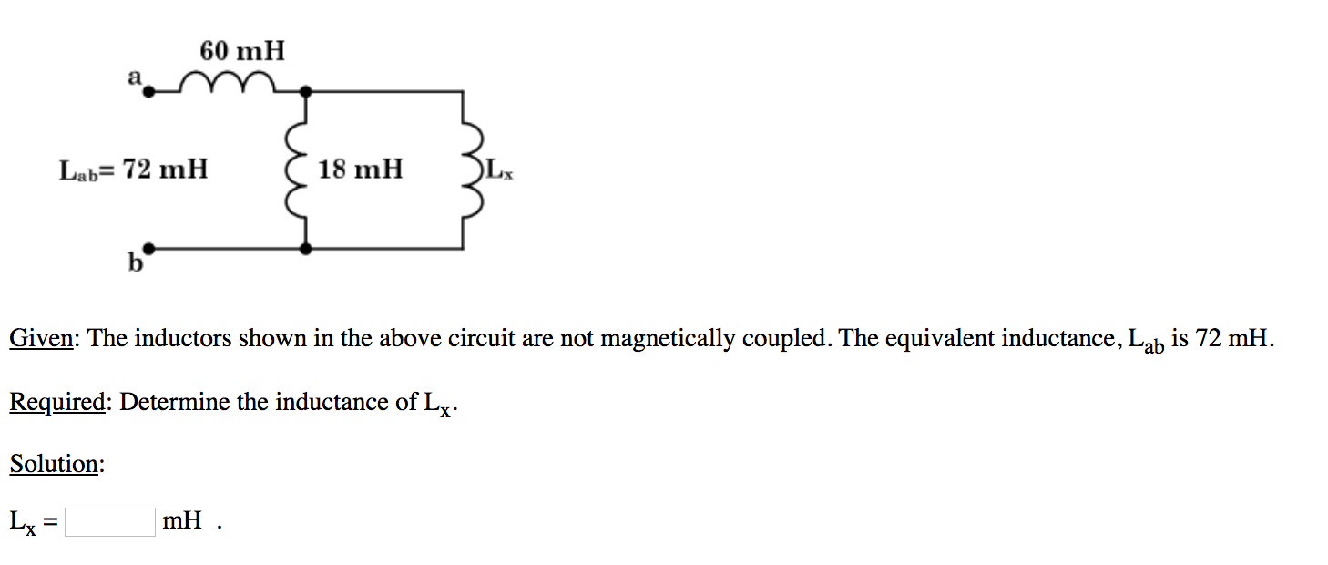 Solved S Induct01 Given: The Inductors Shown In The Above | Chegg.com