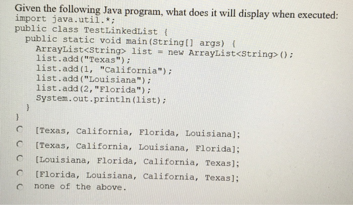 Solved Given the following Java program, what does it will | Chegg.com