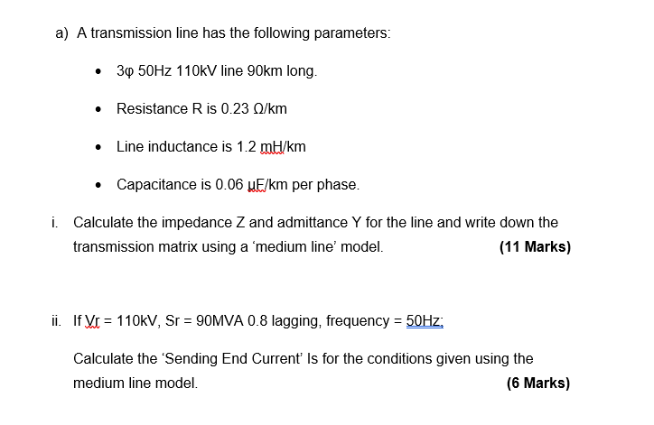 Solved A) A Transmission Line Has The Following Parameters: | Chegg.com