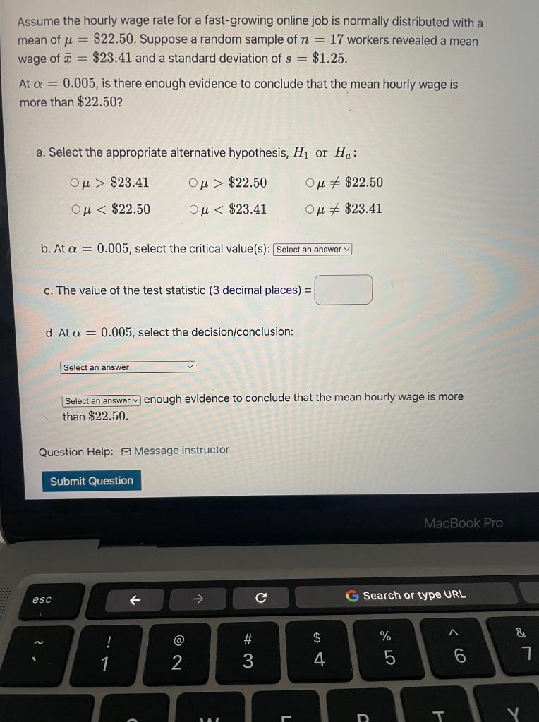 Solved Assume the hourly wage rate for a fast-growing online | Chegg.com