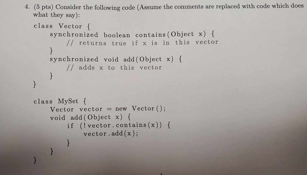 Solved 4. (5 pts) Consider the following code (Assume the | Chegg.com