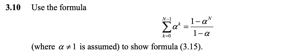 Solved 3.10 Use the formula N-1 a
