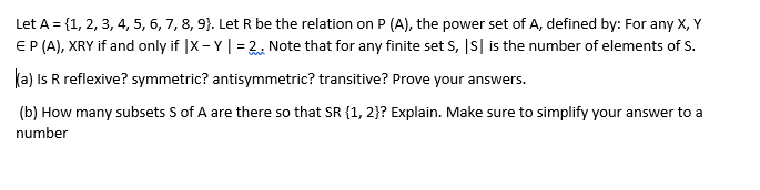 Solved Let A = {1, 2, 3, 4, 5, 6, 7, 8, 9). Let R Be The | Chegg.com