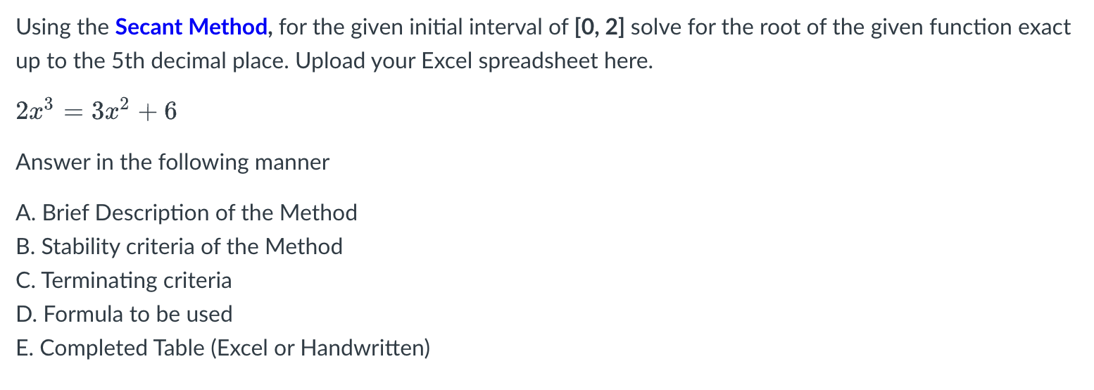 Solved Using the Secant Method, for the given initial | Chegg.com