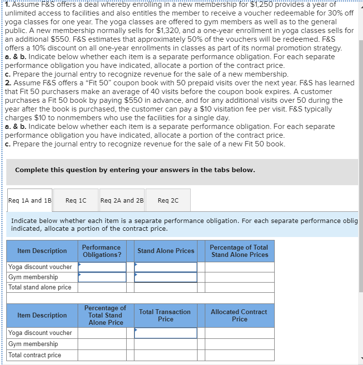 Solved 1.Assume F&S Offers A Deal Hereby Enrolling In A New | Chegg.com