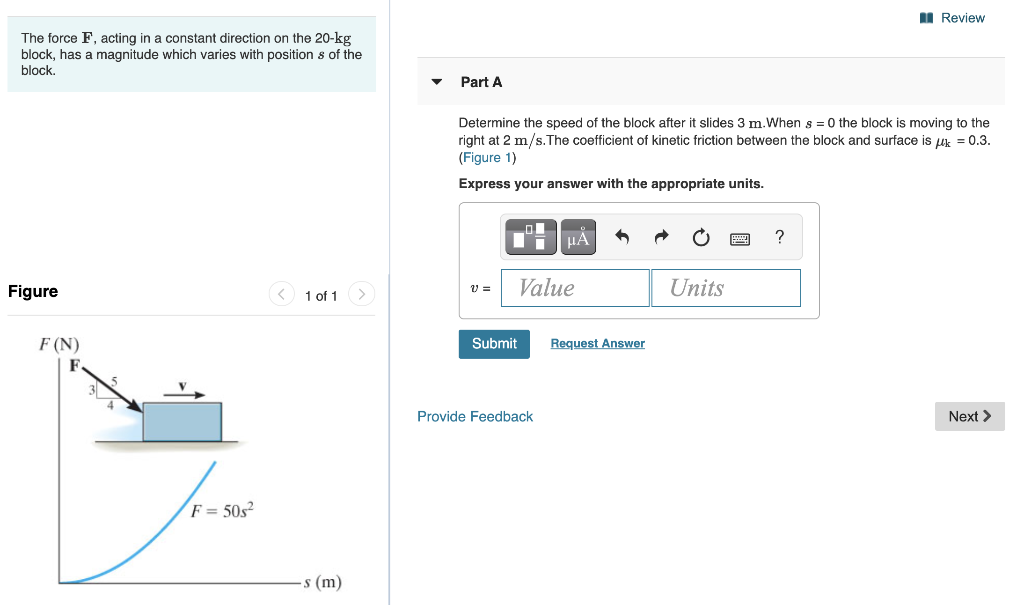 Solved Review The force F, acting in a constant direction on | Chegg.com