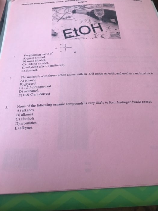 Solved is 1. The common name of A) grain alcohol. B) wood