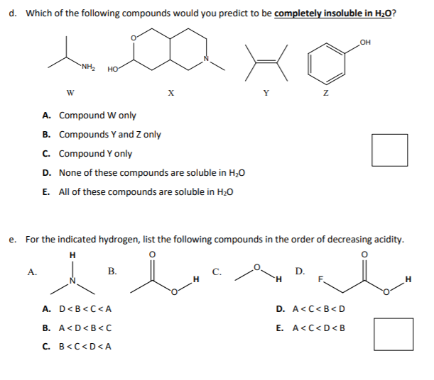Solved D Which Of The Following Compounds Would You Pred Chegg Com