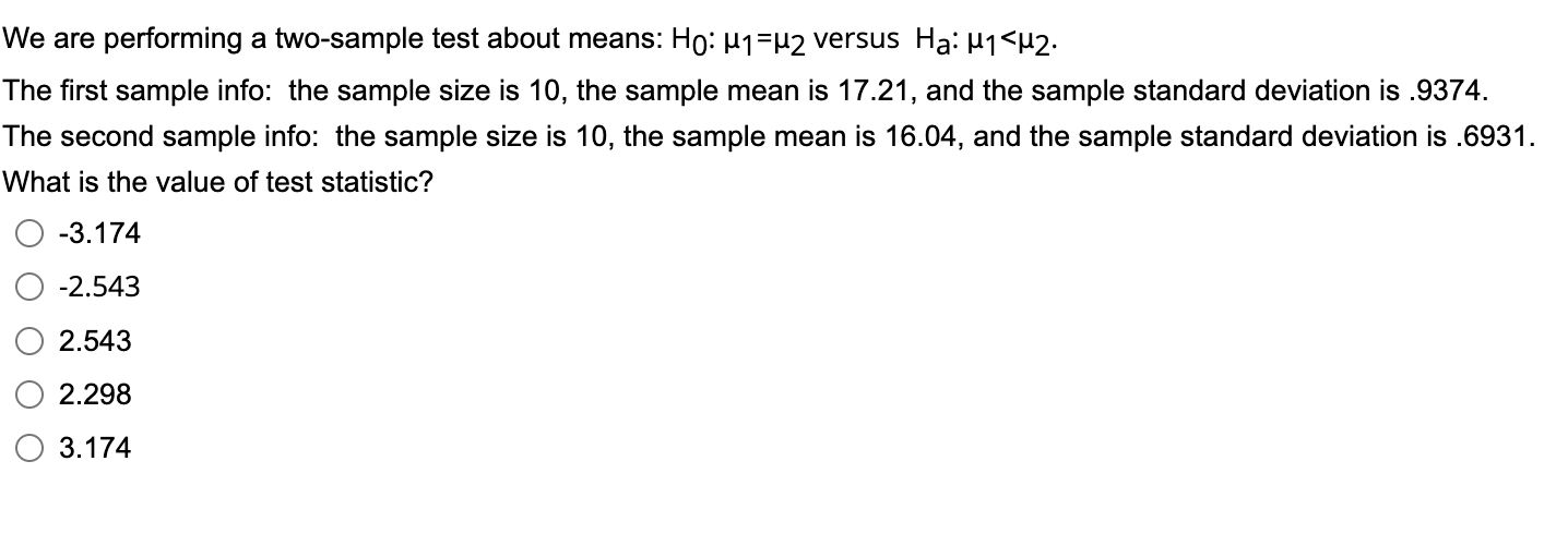 Solved We are performing a two-sample test about means: | Chegg.com