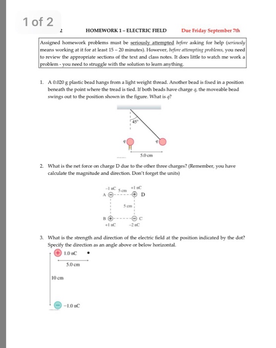 Solved 1 of 2 HOMEWORK 1- ELECTRIC FIELD Due Friday | Chegg.com