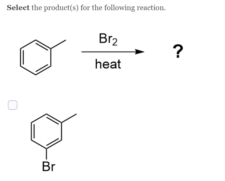 Solved Select the product(s) for the following reaction. Br2 | Chegg.com
