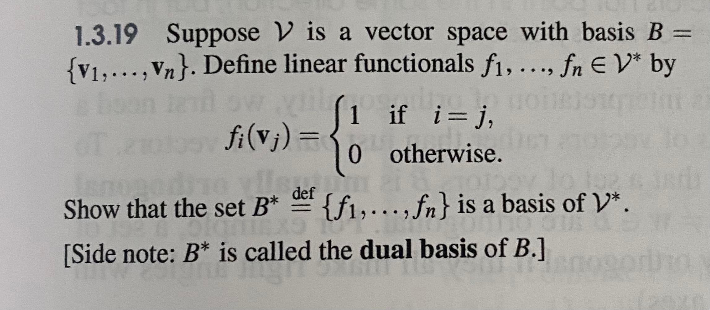 Solved = 1.3.19 Suppose V Is A Vector Space With Basis B = | Chegg.com