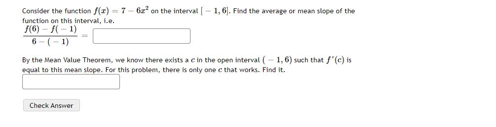 Solved Consider the function f(x)=7−6x2 on the interval | Chegg.com