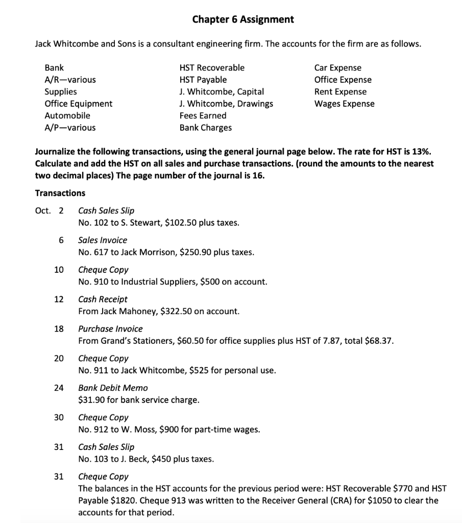 Solved Journalize The Following Transactions Using The G Chegg Com