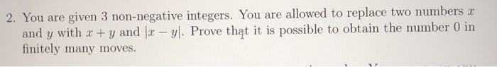 Solved 2. You are given 3 non-negative integers. You are | Chegg.com