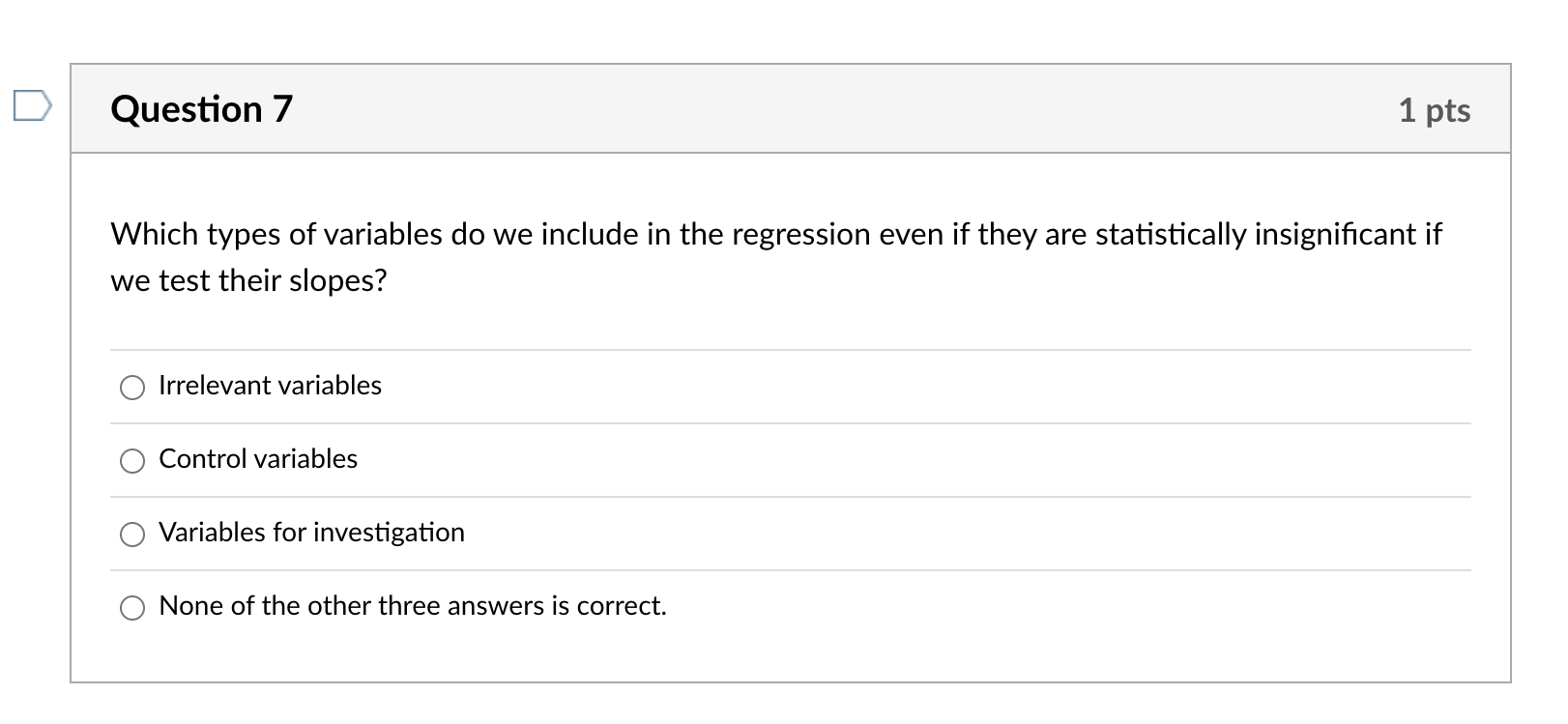 Solved Question 5 1 pts We use the same criteria for | Chegg.com