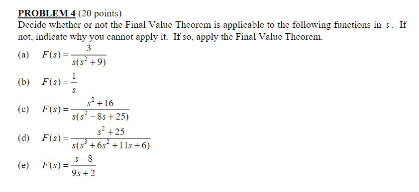 Solved PROBLEM 4 (20 Points) Decide Whether Or Not The Final | Chegg.com