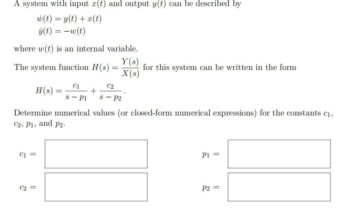 Solved A system with input x(t) and output y(t) can be | Chegg.com