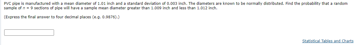 Solved PVC pipe is manufactured with a mean diameter of 1.01 | Chegg.com