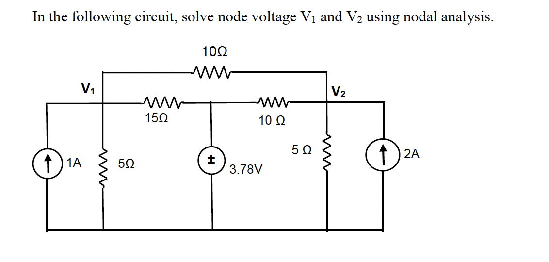 Solved In The Following Circuit, Solve Node Voltage V1 And | Chegg.com