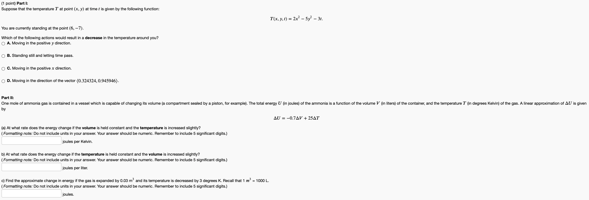 Solved (1 point) Part I: Suppose that the temperature T at | Chegg.com