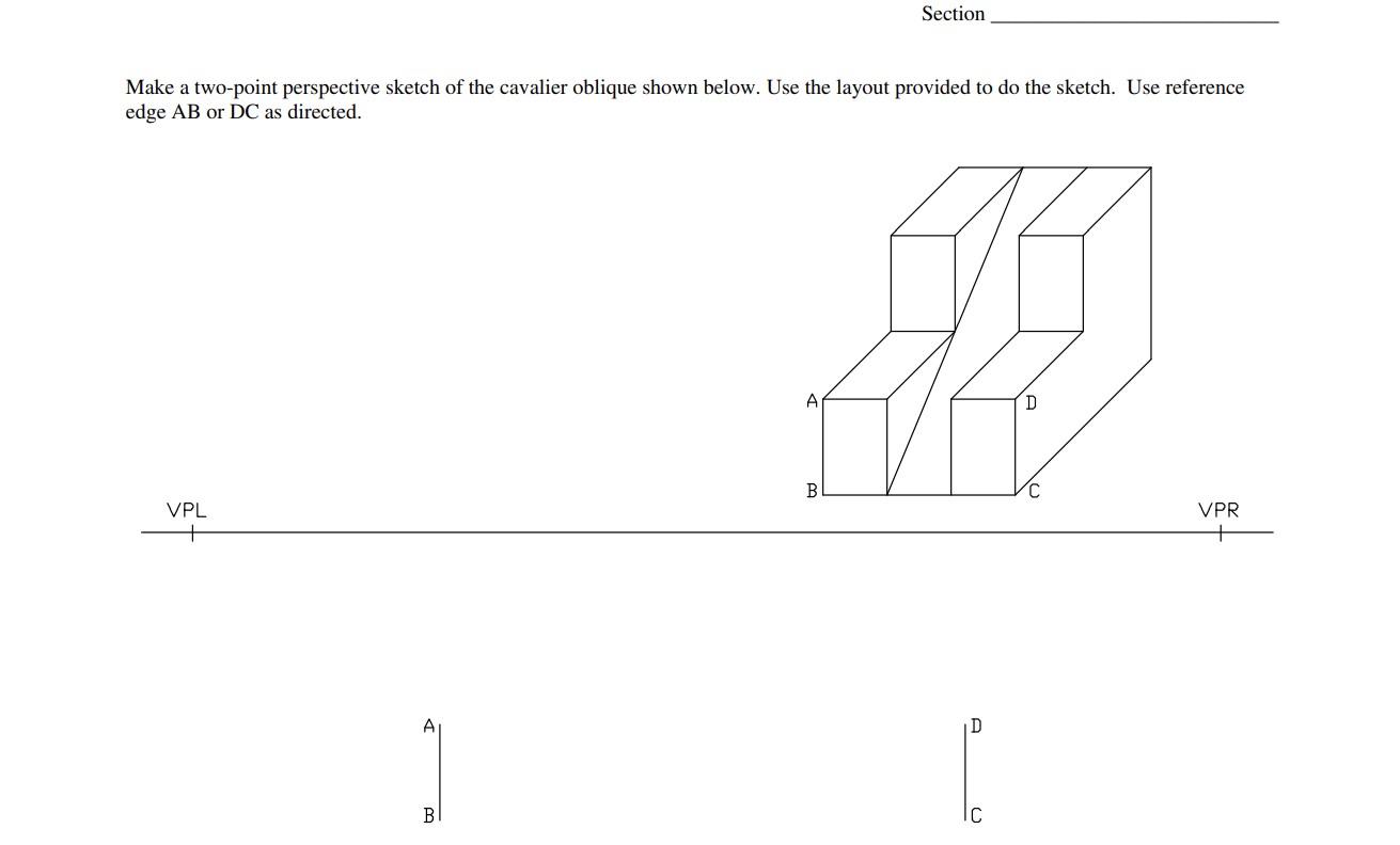 Solved Make a one-point perspective sketch of the cavalier | Chegg.com