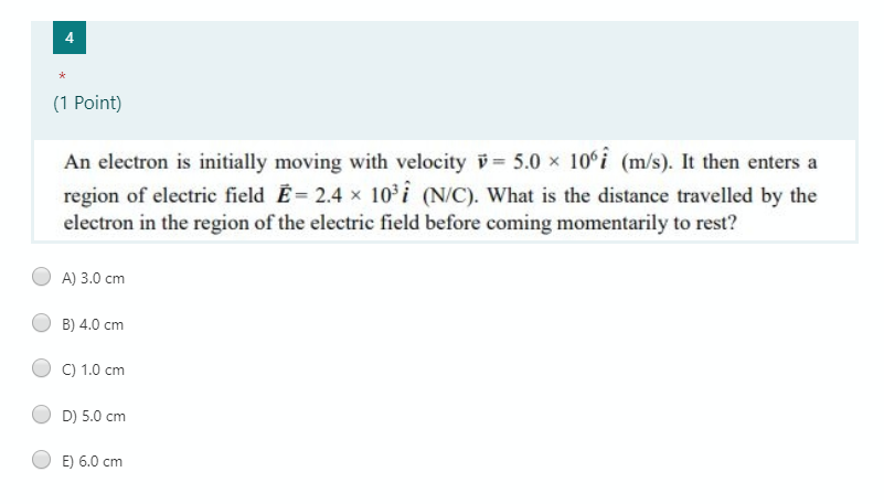 Solved sk (1 Point) An electron is initially moving with | Chegg.com