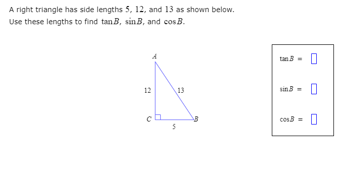 Solved A right triangle has side lengths 5, 12, and 13 as | Chegg.com