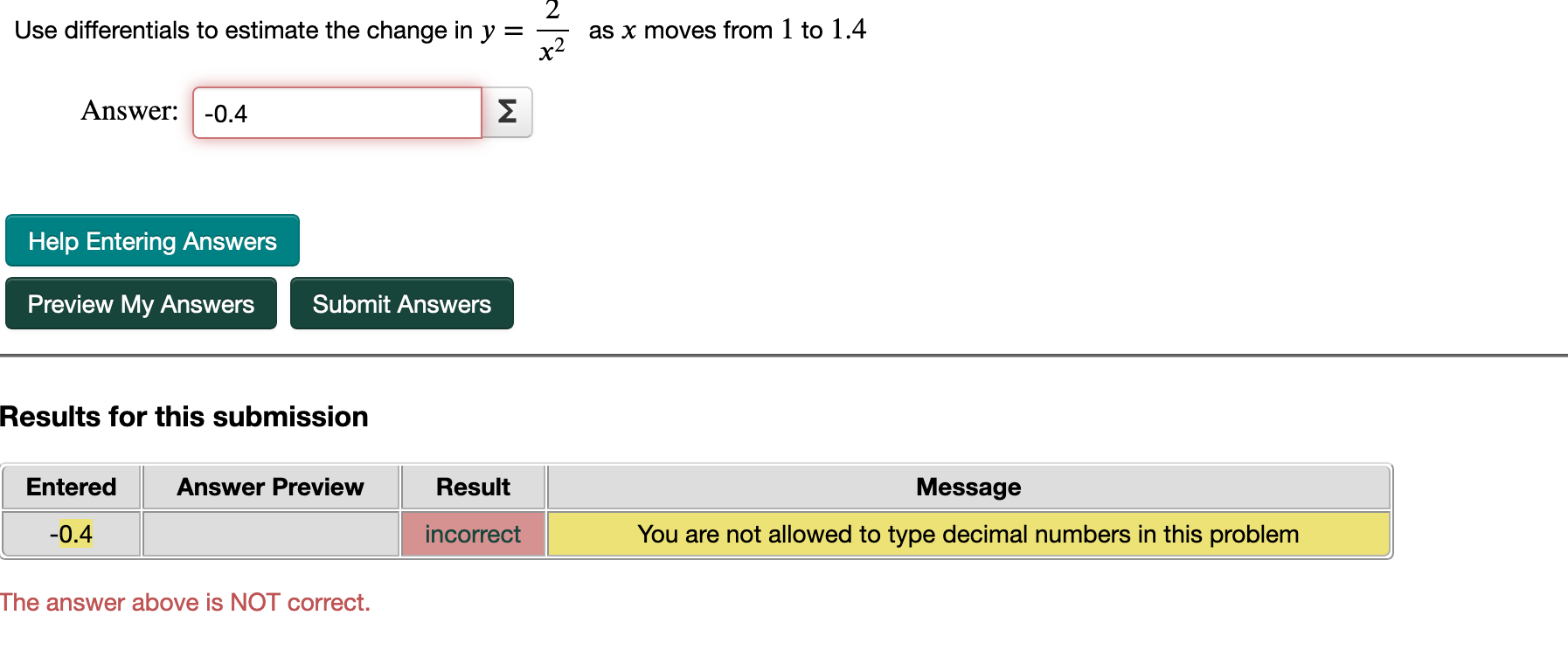 Solved Use differentials to estimate the change in y = 55 as | Chegg.com