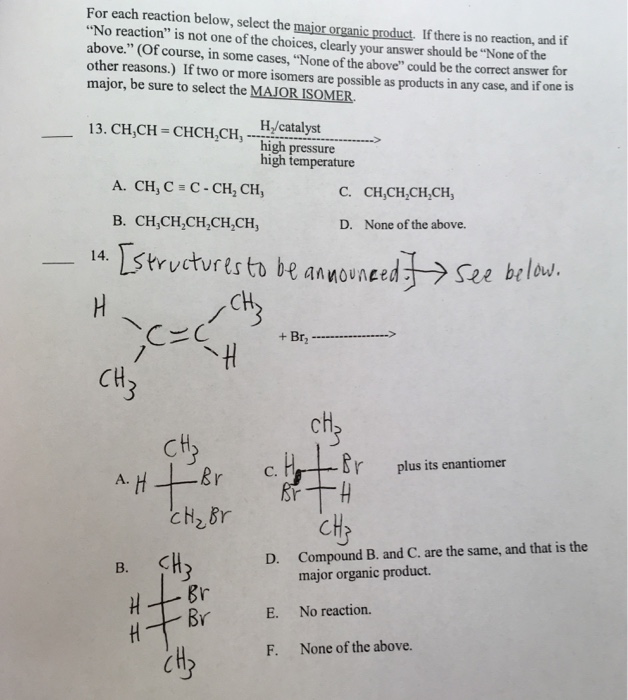 Solved For each reaction below, select the major organic | Chegg.com