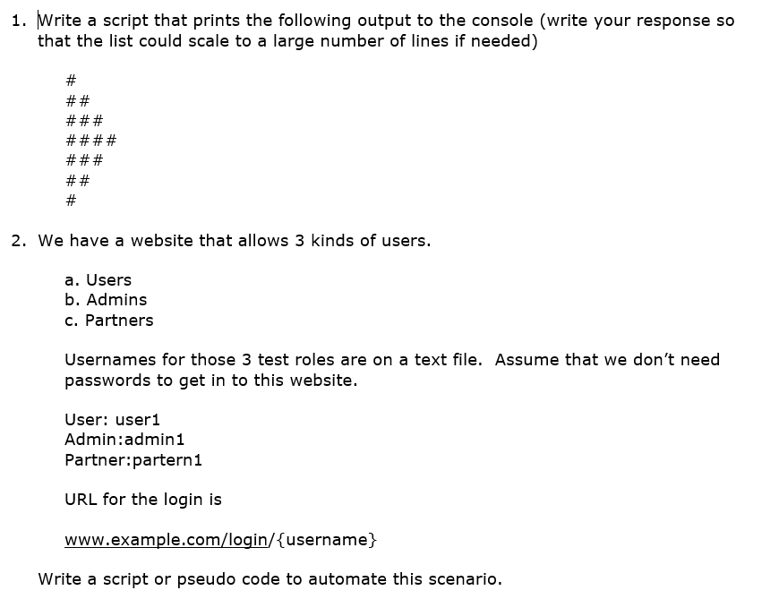 Solved 1. Write a script that prints the following output to | Chegg.com