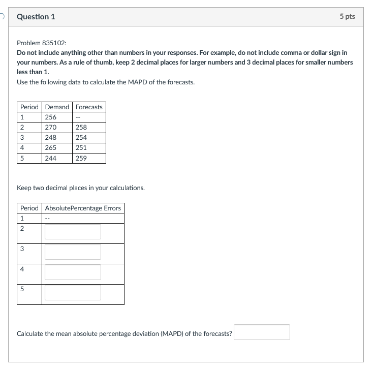 Solved Question 1 5 pts Problem 835102 Do not include | Chegg.com