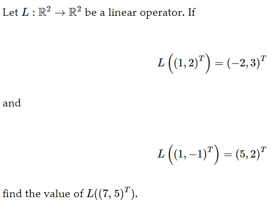 Solved Let L:R2→R2 be a linear operator. If | Chegg.com